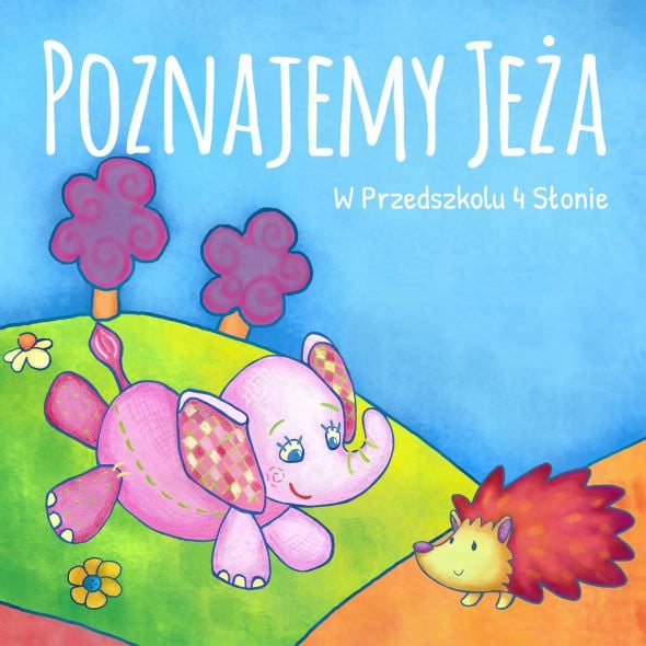 Poznajemy jeża