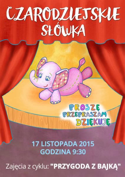 Przedstawienie teatralne pt. Magiczne Słówka